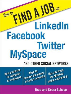 cover image of How to Find a Job on LinkedIn, Facebook, Twitter, MySpace, and Other Social Networks